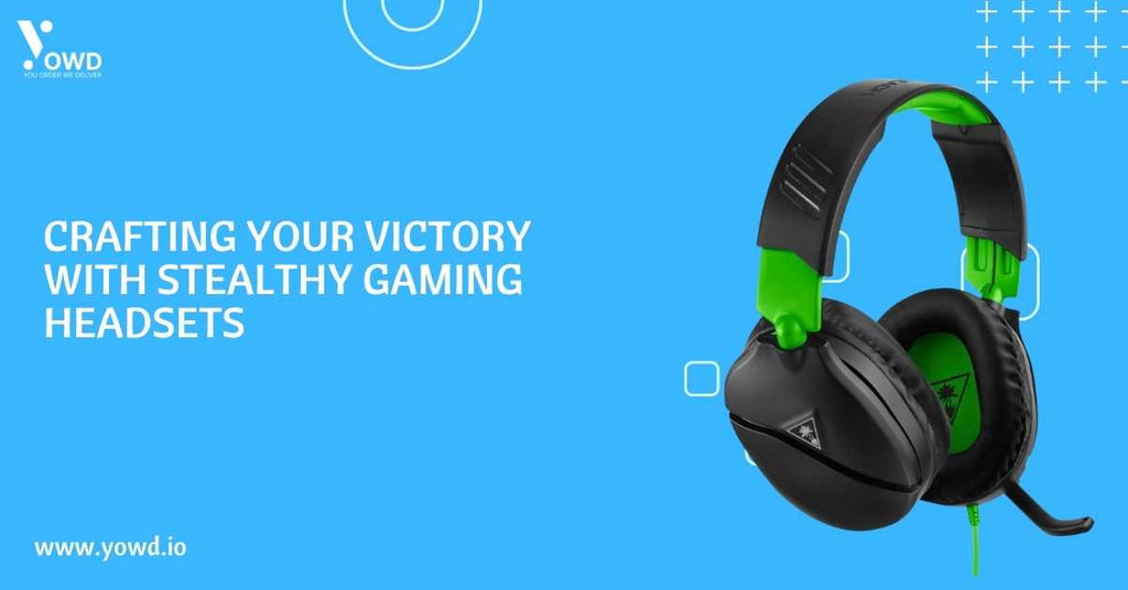 Silent Warriors: Crafting Your Victory with Stealthy Gaming Headsets