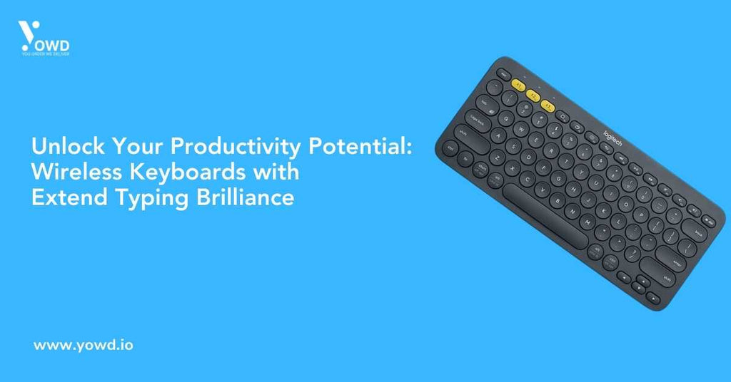 Unlock Your Productivity Potential: Wireless Keyboards with ExtendTyping Brilliance