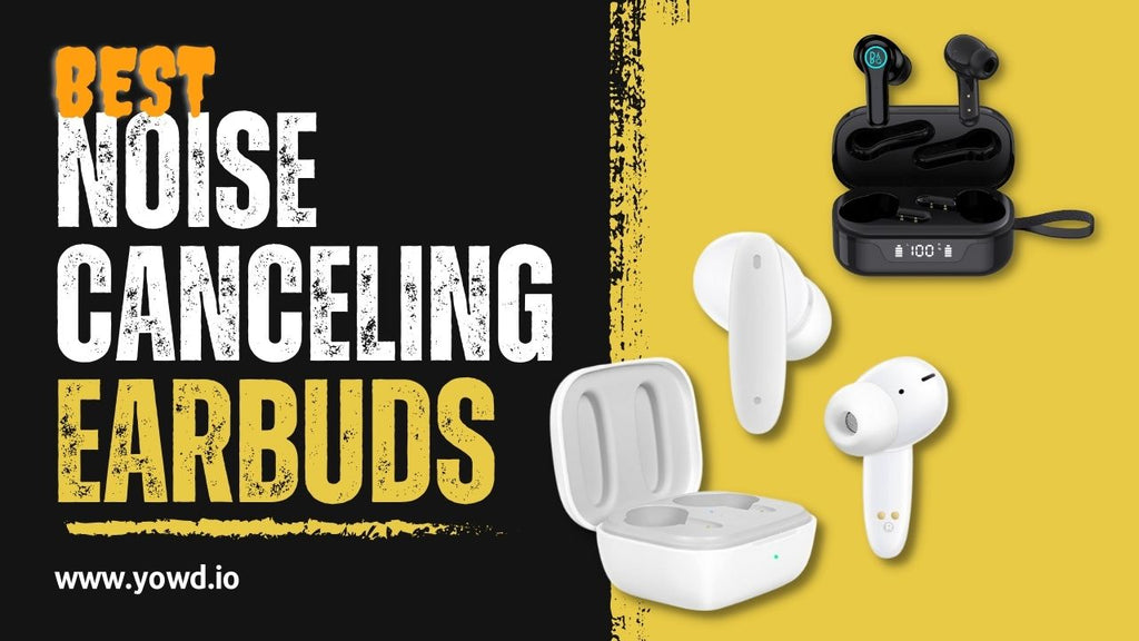 10 Best Noise Cancelling Earbuds in Pakistan (2023)